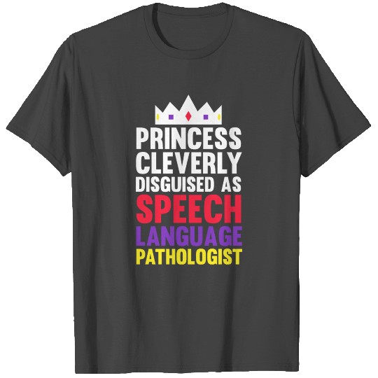Speech Therapy SLP Speech Language Pathologist T Shirts