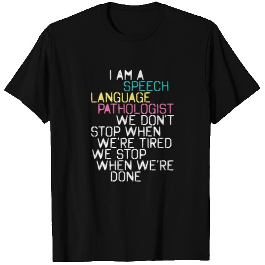Speech Therapy SLP Speech Language Pathologist T Shirts