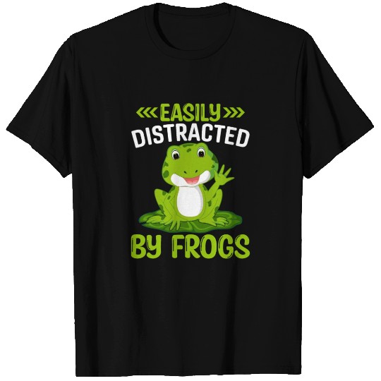 Easily Distracted by Frogs - Frog Lover Funny T Shirts