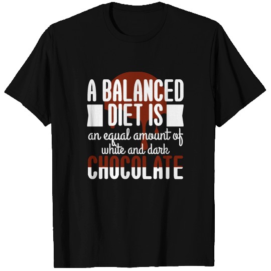 White Dark Chocolate Balanced Diet T Shirts