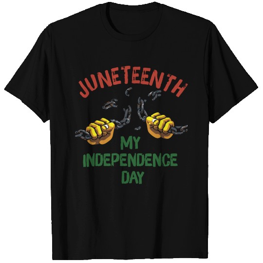Juneteenth Black History Day Pride Gift T Shirts