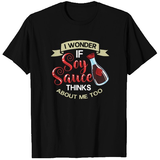 Soy Sauce Japanese Sushi Dark Ramen Noodles Bottle T Shirts