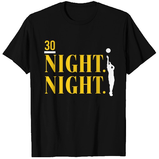 STEPH CURRY NIGHT NIGHT T Shirts