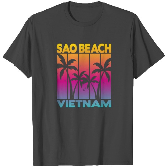 São Beach Vietnam T Shirts