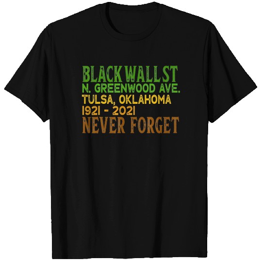 Black Wall Street T Shirts Remember Tulsa Oklahoma