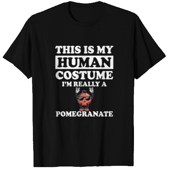 Pomegranate Saying T Shirts