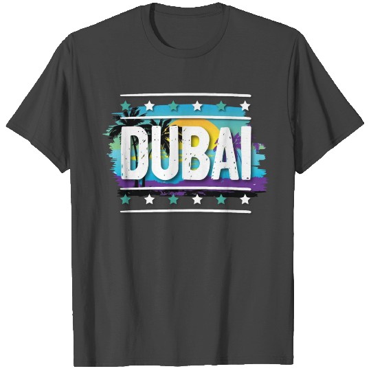 Dubai T Shirts
