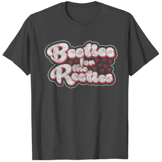 Friends Love Sister Trust T Shirts