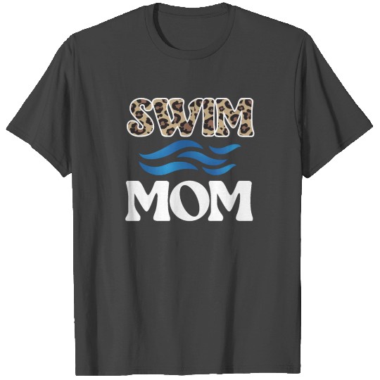 Swim Mom Swim Mother Swimmer Mama Swimming Mom T Shirts