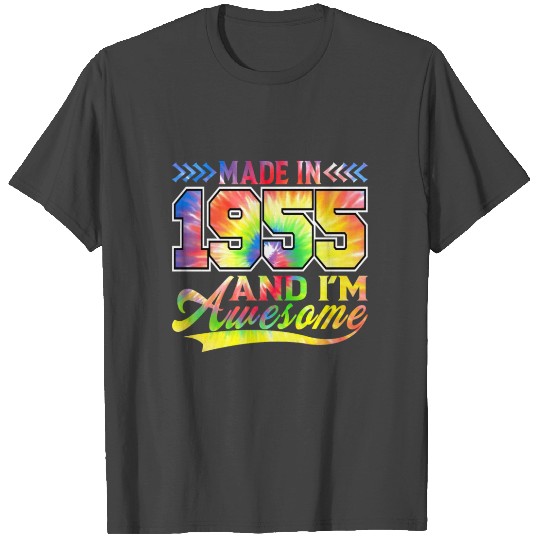 Made in 1955 and I'm Awesome Color Spectrum T Shirts