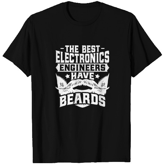Electronics Engineer - Funny Bearded Electronics T Shirts