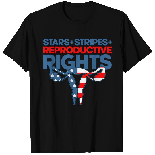 Stars Stripes And Equal Rights Reproductive Rights T Shirts