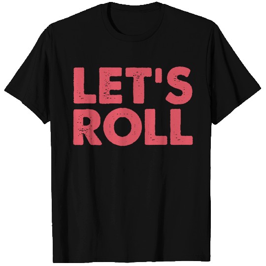 Let Us Make Some Rock And Roll Music Design T Shirts