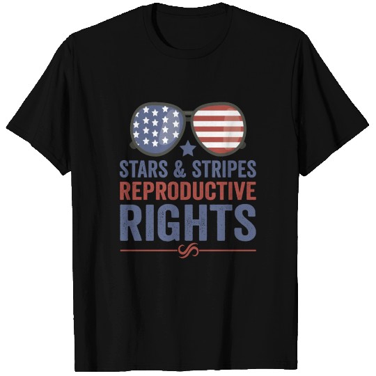 Stars and Stripes Reproductive Rights 4th of July T Shirts