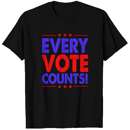 Every Vote Counts American Election T Shirts
