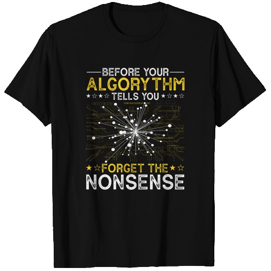 Artificial Intelligence Algorithm Programmer T Shirts