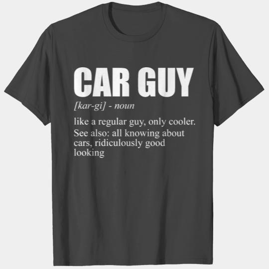 Car Guy Noun Definition Car Enthusiast Motorsport T Shirts