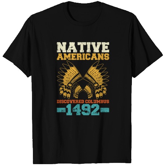 Anti Columbus Day T Shirts