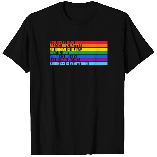 Science Is Real Black Lives Matter Love Is Love T Shirts