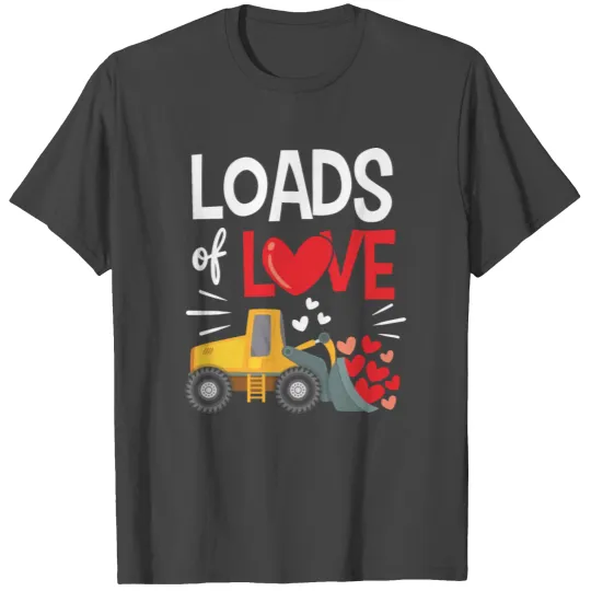 Loads Of Love Clothing Gift for Him Her Valentine T Shirts