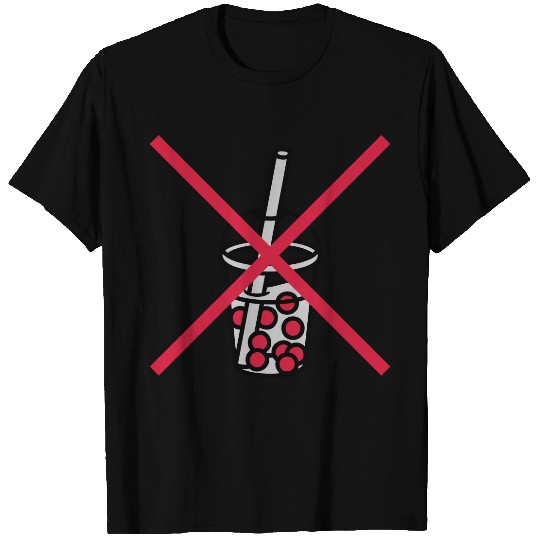 Sign bubble tea forbidden T Shirts