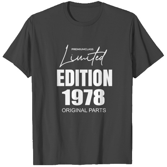 Limited Edition 1978 T Shirts