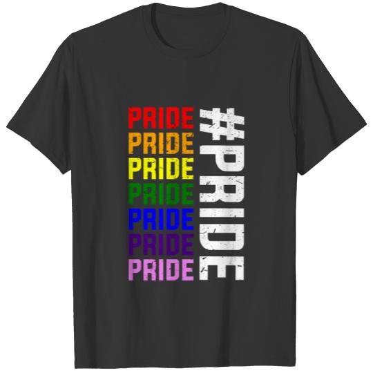 LGBTQIA+ Pride Pride Pride T Shirts