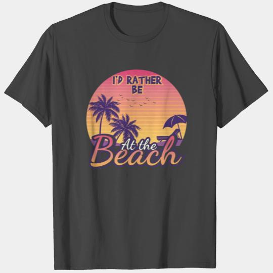 Vintage Rather Be At Beach 2022 Tropical Summer T Shirts