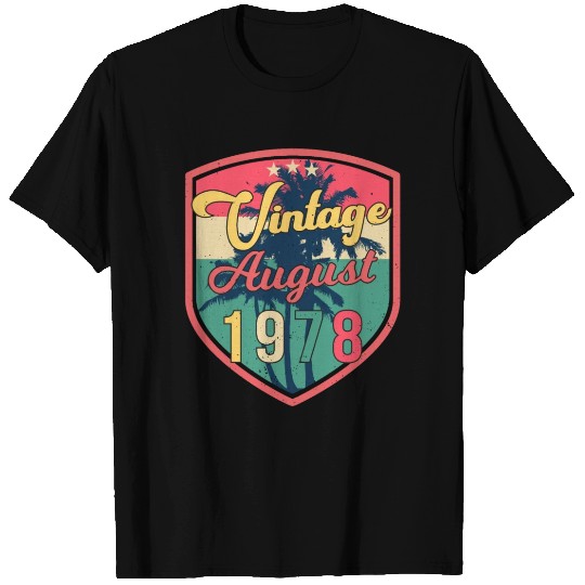 Year Of Construction 1978 In August T Shirts