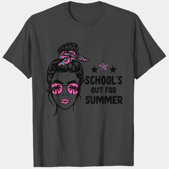 Schools Out For Summer Last Day of School T Shirts