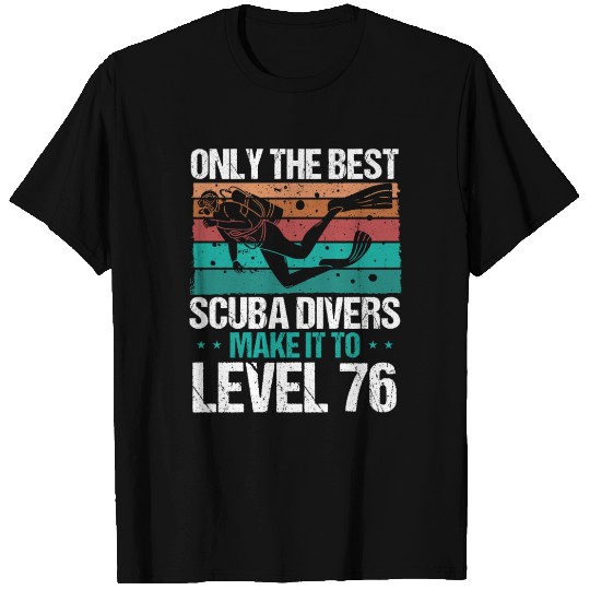 76 Scuba Diving Level 76 Year Diver Snorkeling T Shirts