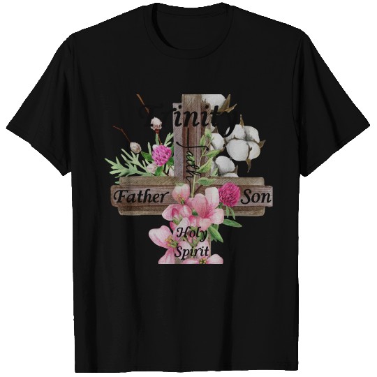 Flora Trinity Father- Son- Holy Ghost T Shirts