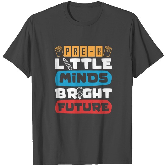 Preschool Kids Back to School Little Minds Bright T Shirts