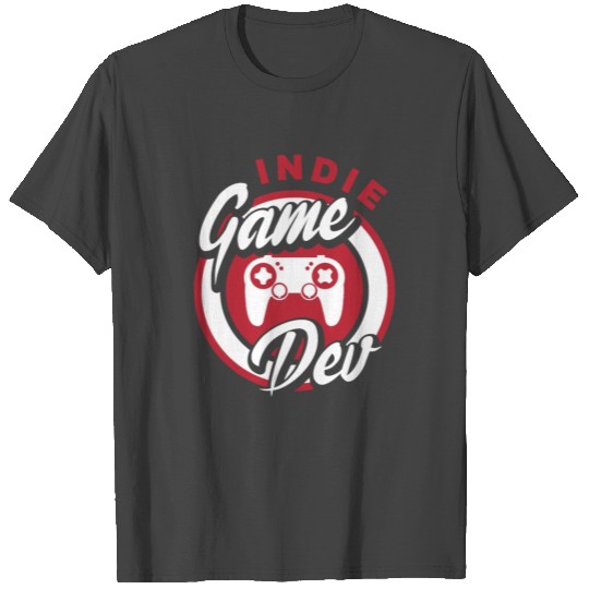 Indie Game Dev Video Game Player Gaming Gamer Nerd T Shirts