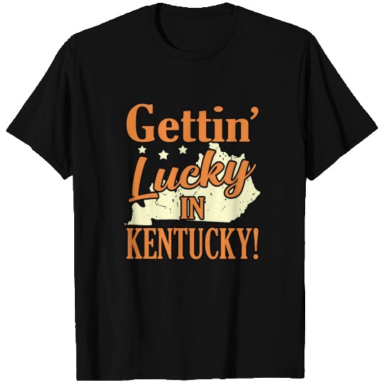 Lucky In Kentucky Gift T Shirts