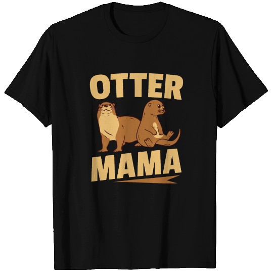 Otter Mama Sea Otters T Shirts