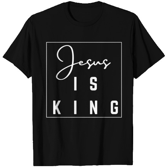 Jesus is King. T Shirts
