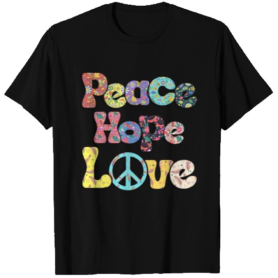 Peace Hope Love Hippie Sublimation T Shirts