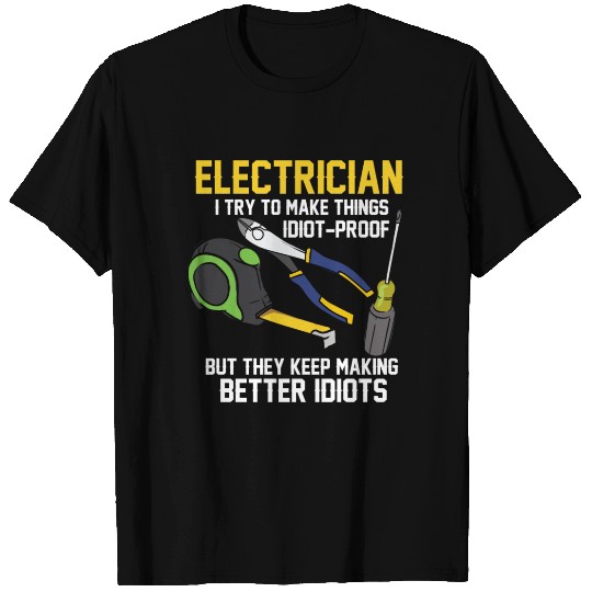Funny Electrician Engineer Electrical Technician T Shirts
