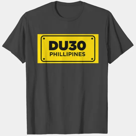 DU30 Philippines Yellow License Plate Duterte T Shirts