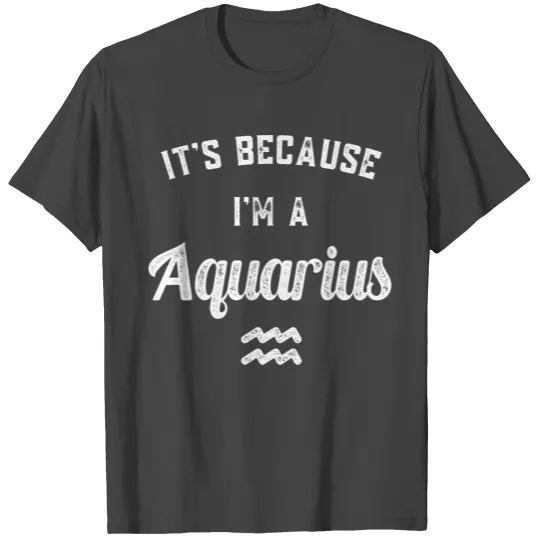 Aquarius Zodiac Sign T Shirts