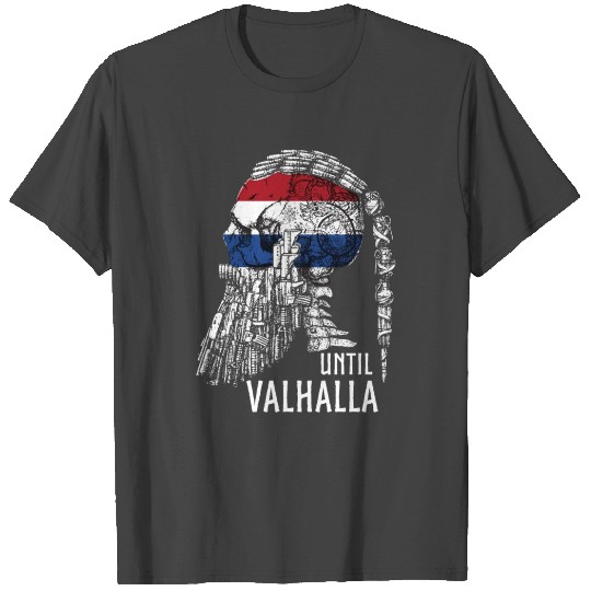 Netherlands Flag , Till Valhalla, Viking T Shirts