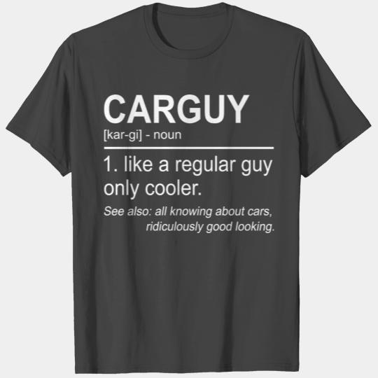 Car Guy Noun Definition Car Enthusiast Motorsport T Shirts