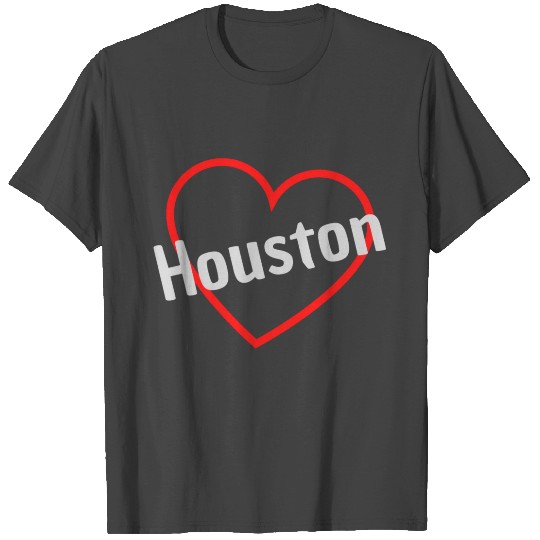 I love Houston T Shirts