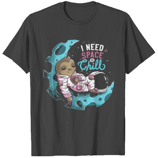 I NEED SPACE FUNNY T Shirts