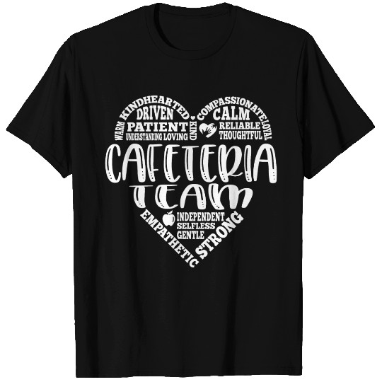 Cafeteria team, lunch lady worker T Shirts