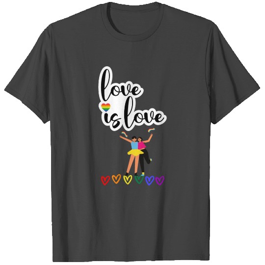 Love is Love - LGBT T Shirts