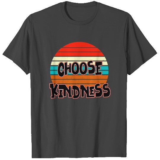Choose Kindness - Sunset red blue orange yellow T Shirts