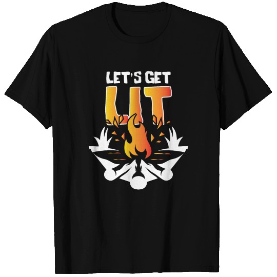 Lets Get Lit Campfire T Shirts