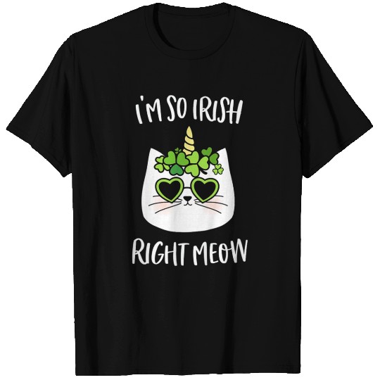 So Irish Right Meow T Shirts